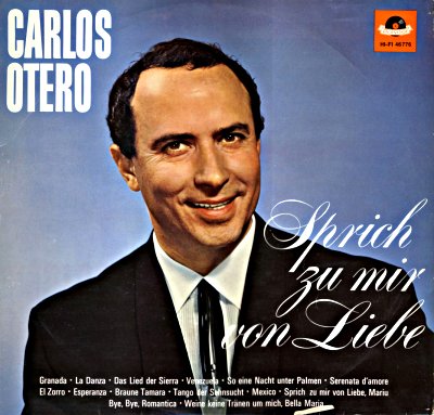 Oktober 2008: <b>Carlos Otero</b> - Sprich zu mir von Liebe - otero