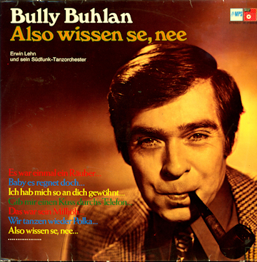 Bully Buhlan  - Also wissen se, nee